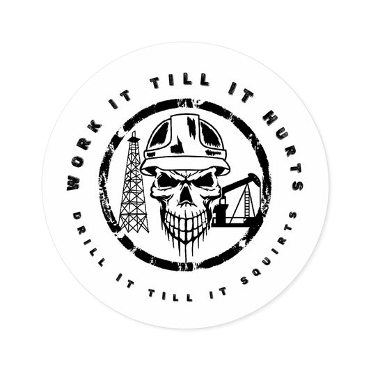 Drill It Sticker